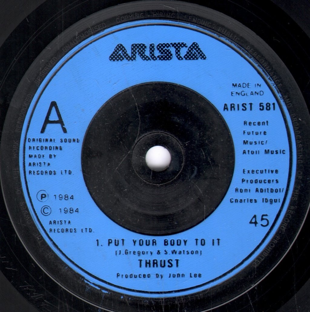 Thrust - Put Your Body To It - 7 Inch