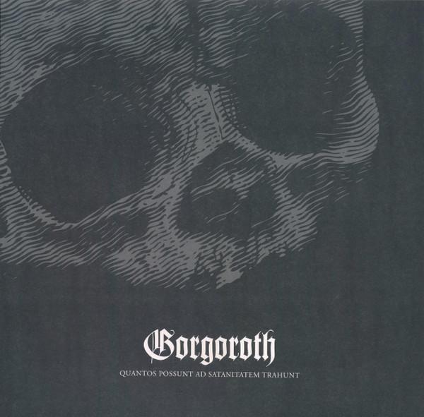 Gorgoroth - Quantos Possunt Ad Satanitatem Trahunt - Lp