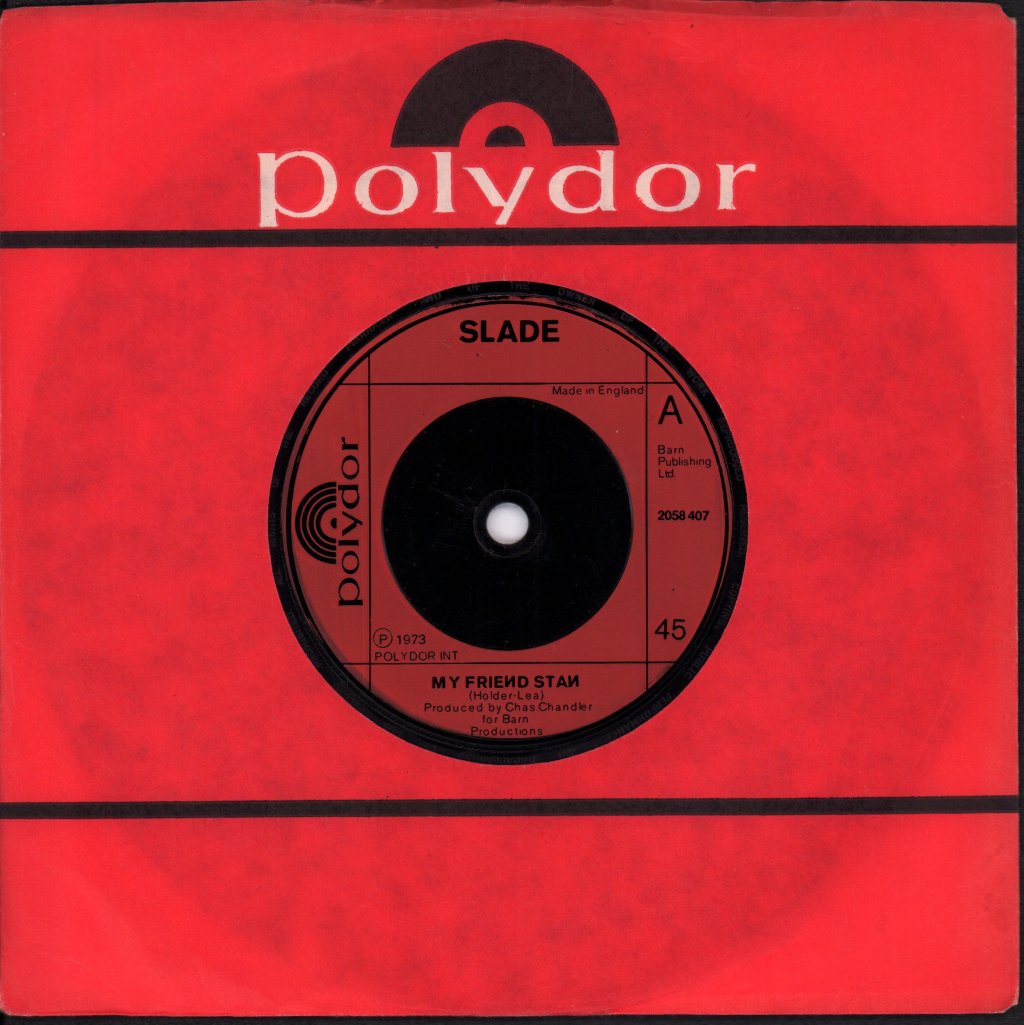 Slade - My Friend Stan - 7 Inch