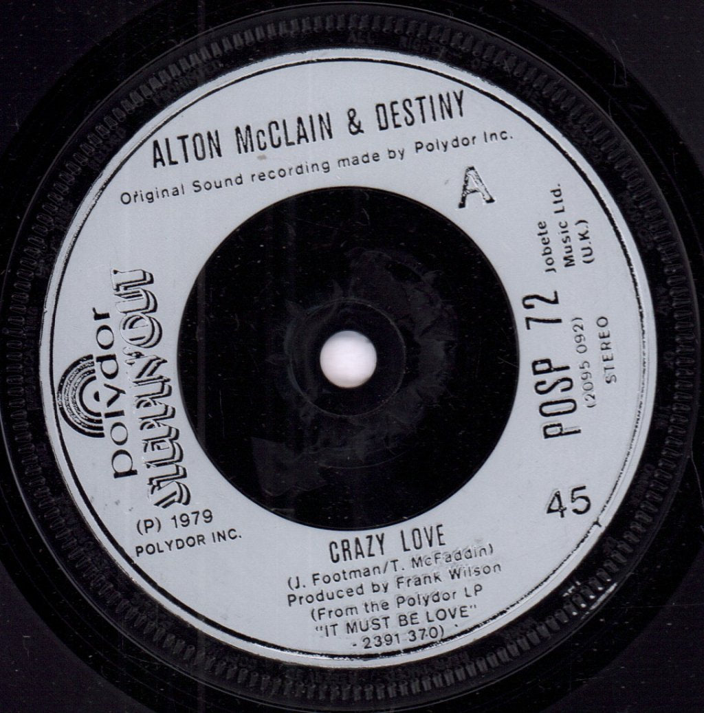 Alton Mcclain And Destiny - Crazy Love - 7 Inch