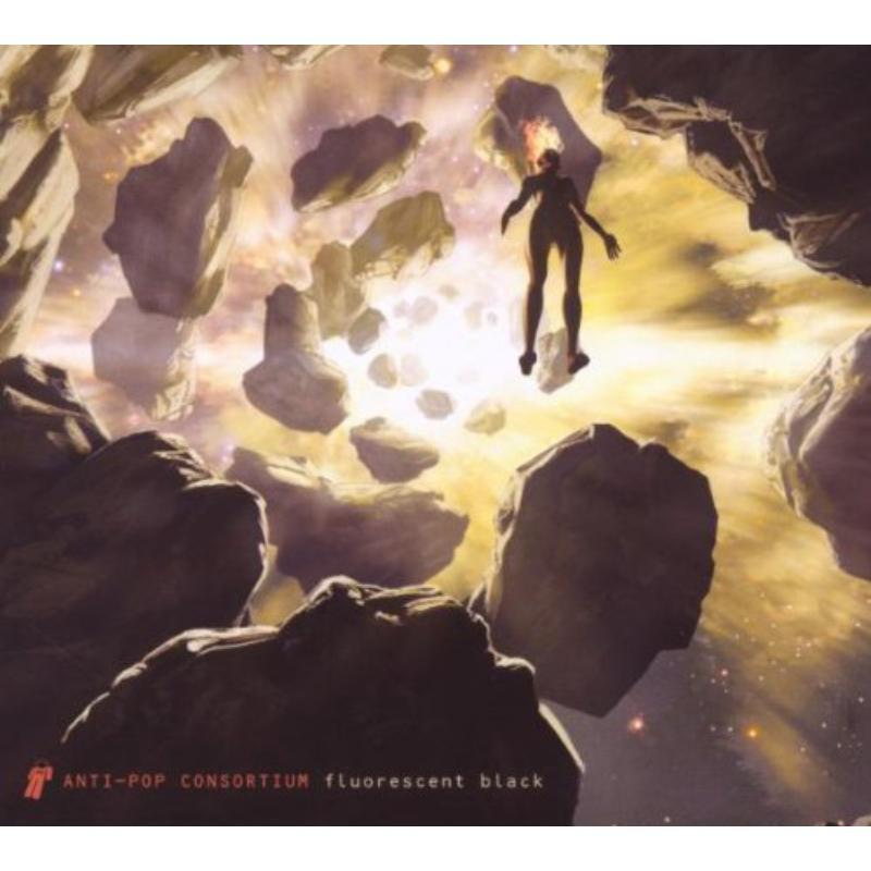 Antipop Consortium - Fluorescent Black - Cd