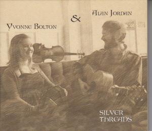 Yvonne Bolton And Alan Jordan - Silver Threads - Cd