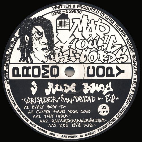 3 Rude Bwoy - Dreader Than Dread EP - 12 Inch