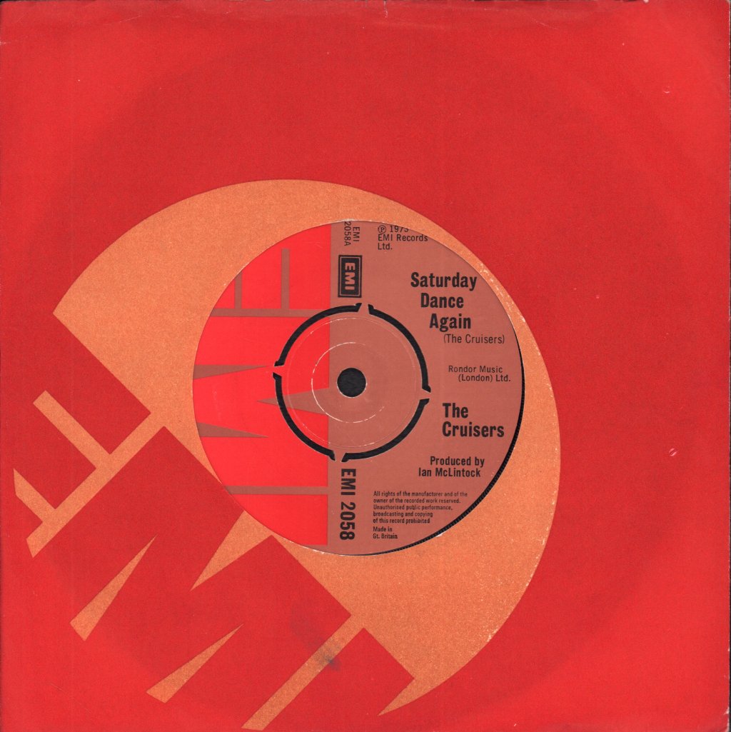 Cruisers (pop) - Saturday Dance Again - 7 Inch