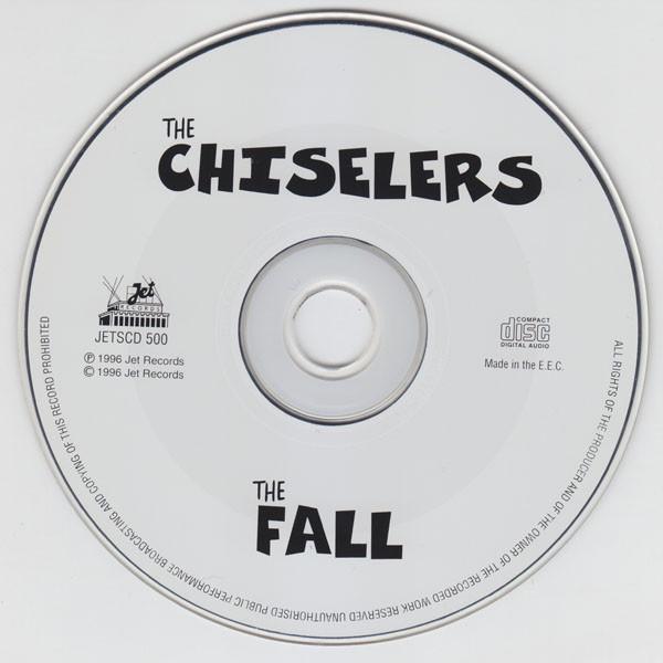 Fall - Chiselers - Cd