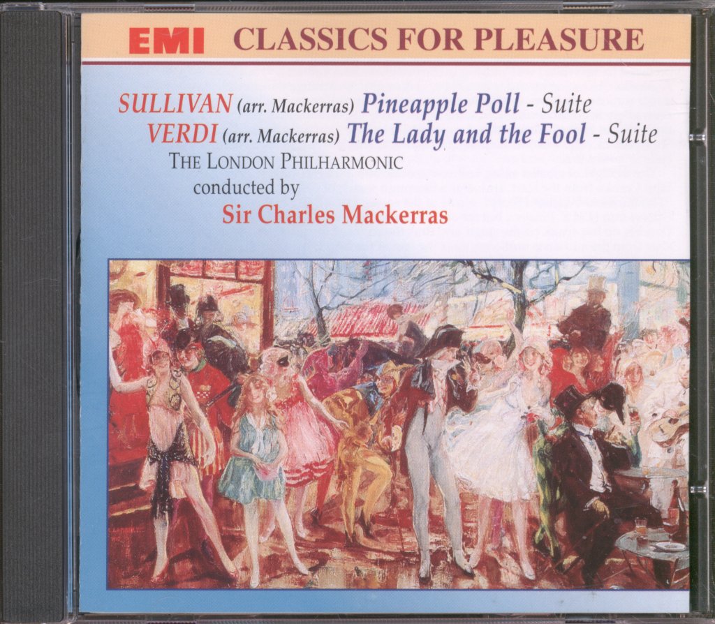 London Philharmonic Orchestra, Sir Charles Mackerras - Sullivan / Verdi - Pineapple Poll / The Lady And The Fool - Cd