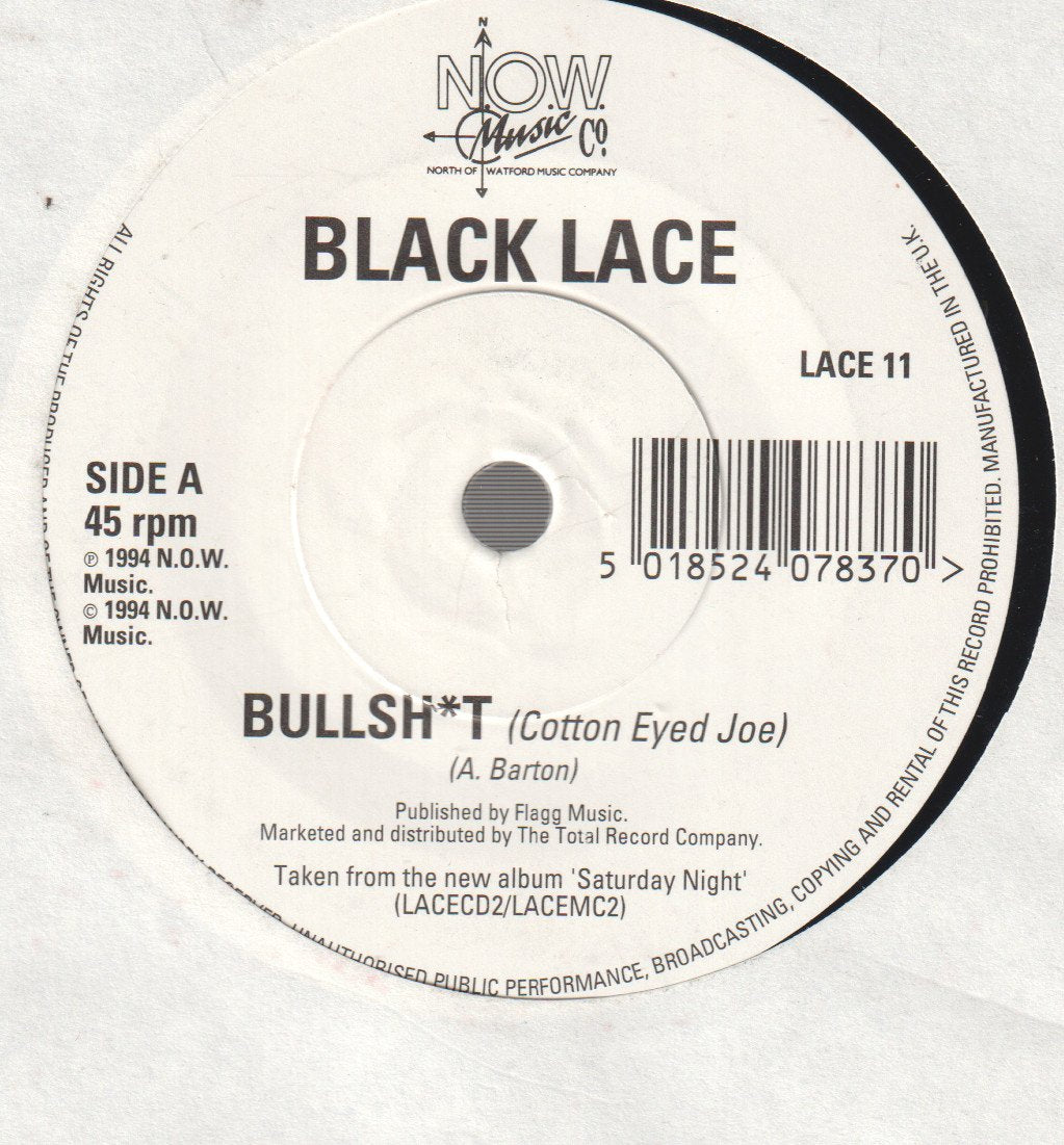 Black Lace - Bullsh*t (Cotton Eyed Joe) - 7 Inch