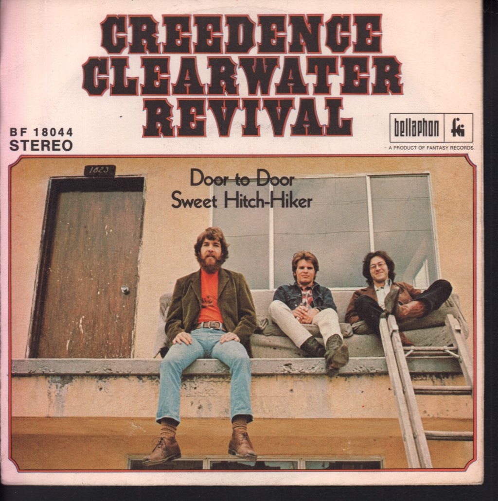 Creedence Clearwater Revival - Sweet Hitch Hiker - 7 Inch