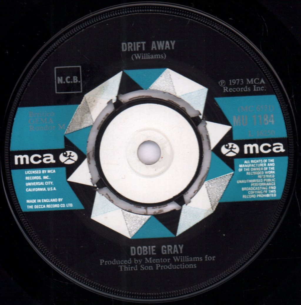 Dobie Gray - Drift Away - 7 Inch