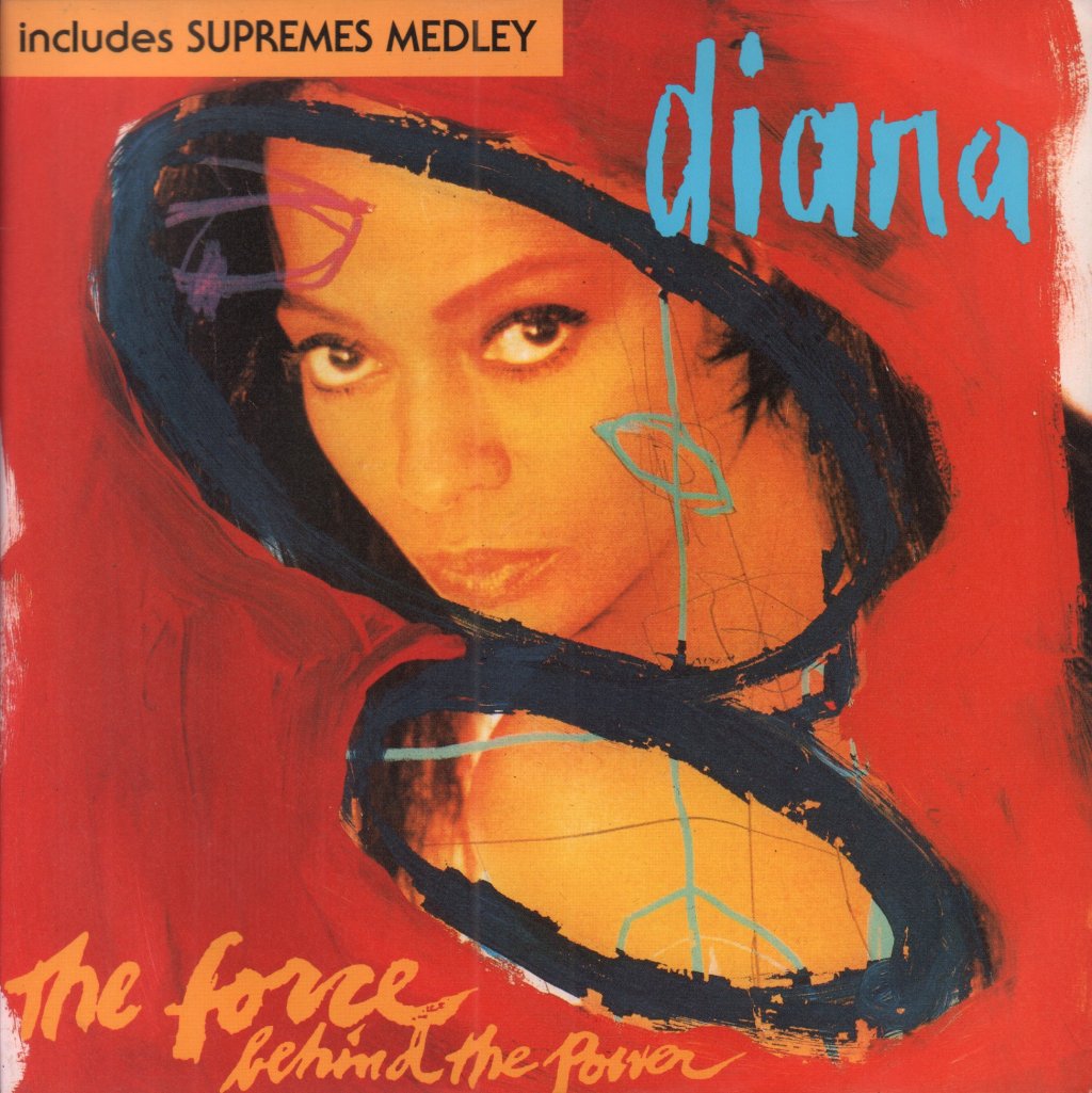 Diana Ross - Force Behind The Power - 7 Inch