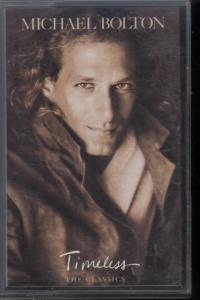 Michael Bolton - Timeless - Cassette