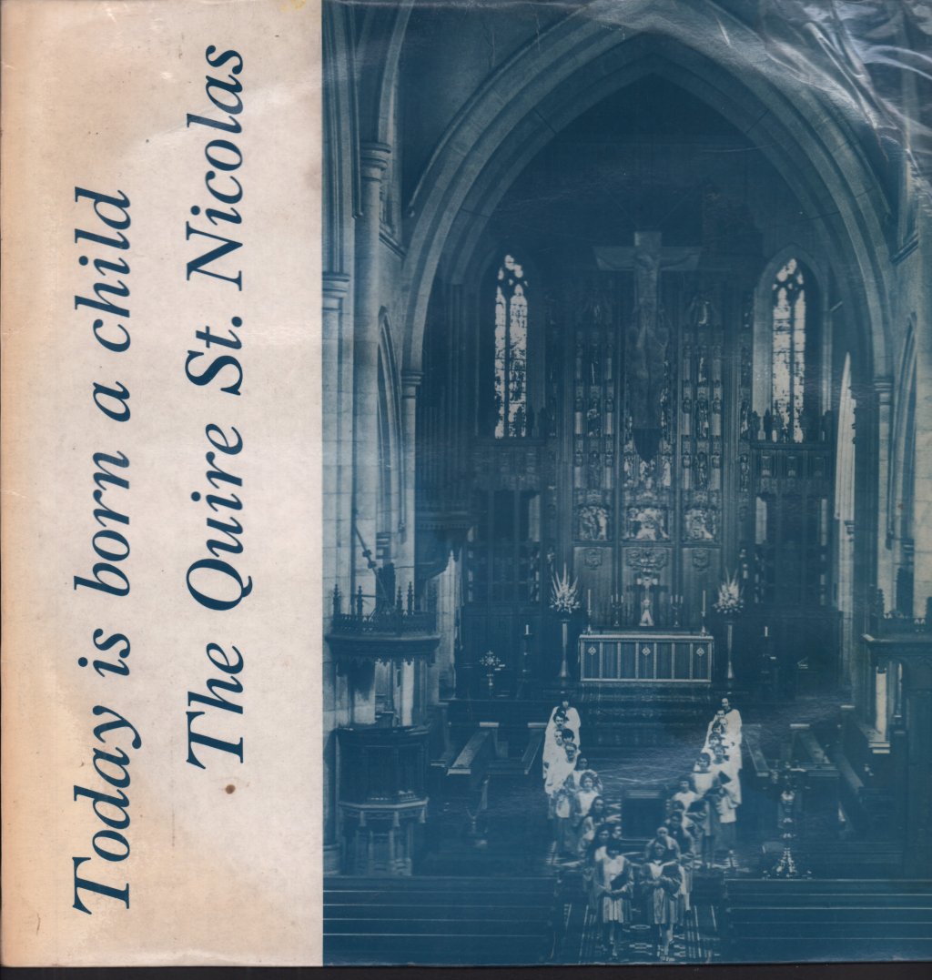 quire st. nicolas - today is born a child - Lp