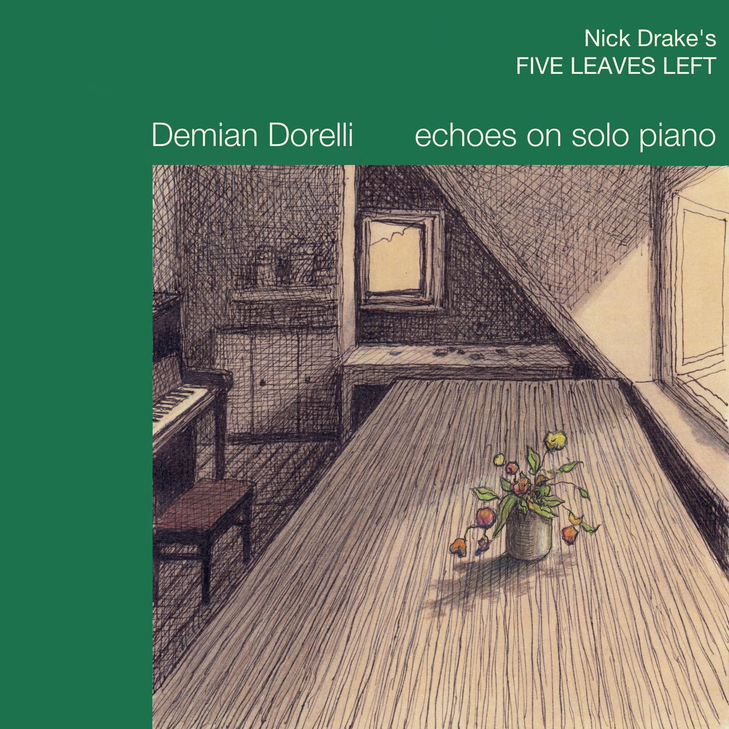 Demian Dorelli - Five Leaves Left (Echoes On Solo Piano) - Cd