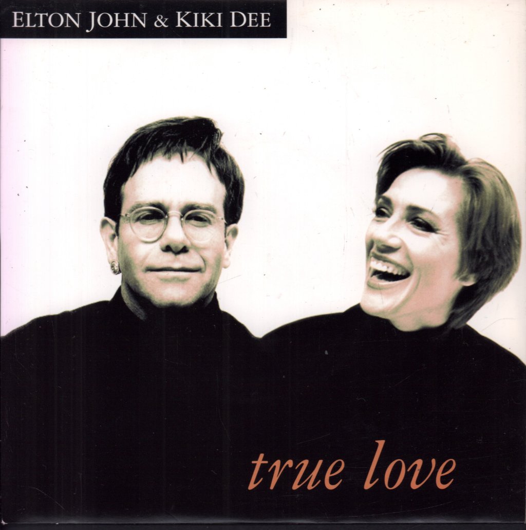Elton John And Kiki Dee - True Love - 7 Inch