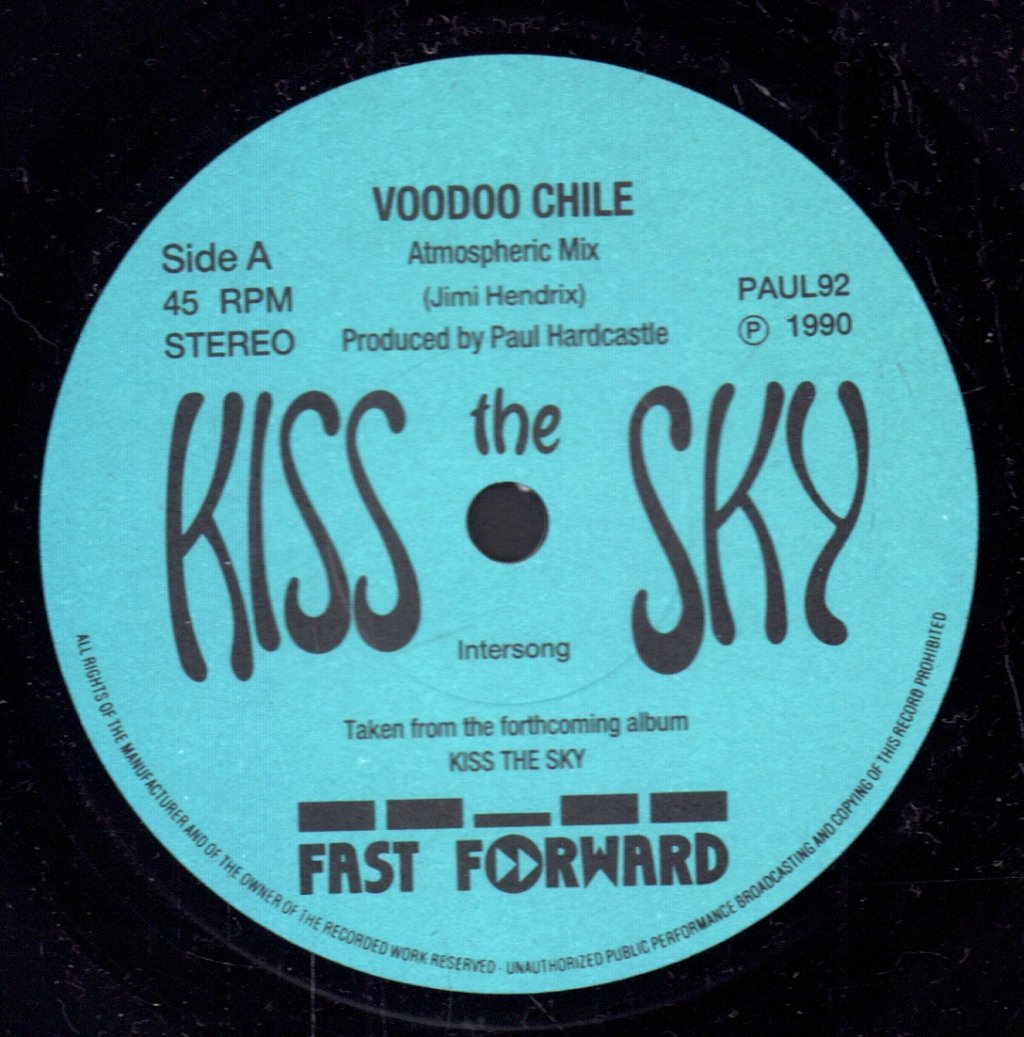 Kiss The Sky - Voodoo Chile - 7 Inch