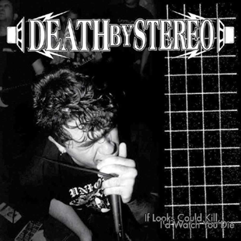 Death By Stereo - If Looks Could Kill I'd Watch You Die - Lp