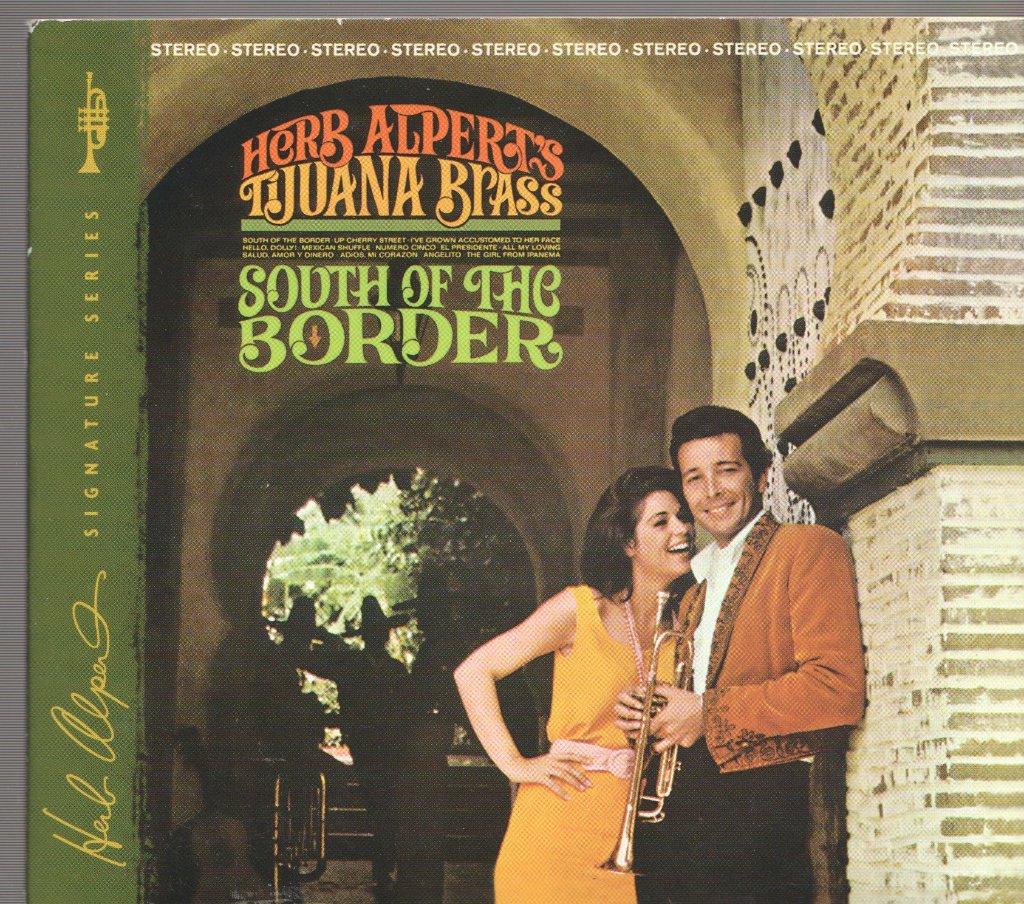 Herb Alpert & The Tijuana Brass - South Of The Border - Cd