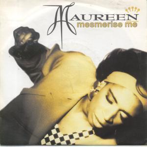 Maureen - Mesmerise Me - 7 Inch