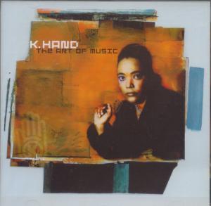 K Hand - Art Of Music - Cd