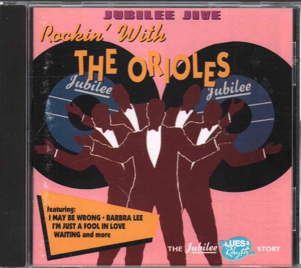 Orioles - Jubilee Jive - Rockin' With The Orioles - Cd