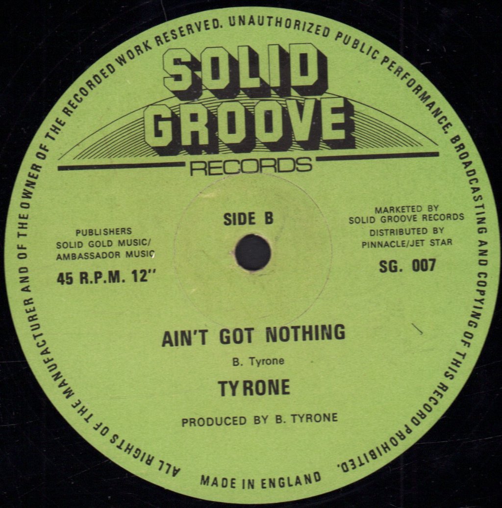 Tyrone - Ain't Got No Love - 12 Inch