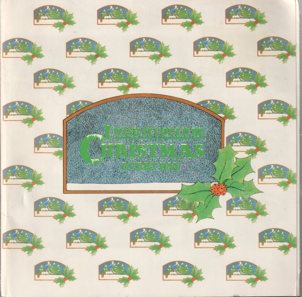 Wizzard (Roy Wood) - I Wish It Could Be Christmas Everyday - 7 Inch