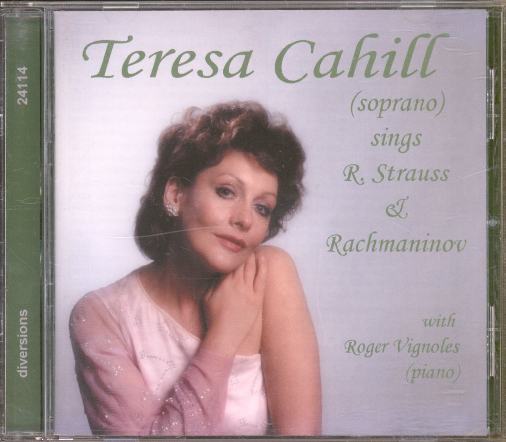 Teresa Cahill, Roger Vignoles - R. Strauss & Rachmaninov - Cd
