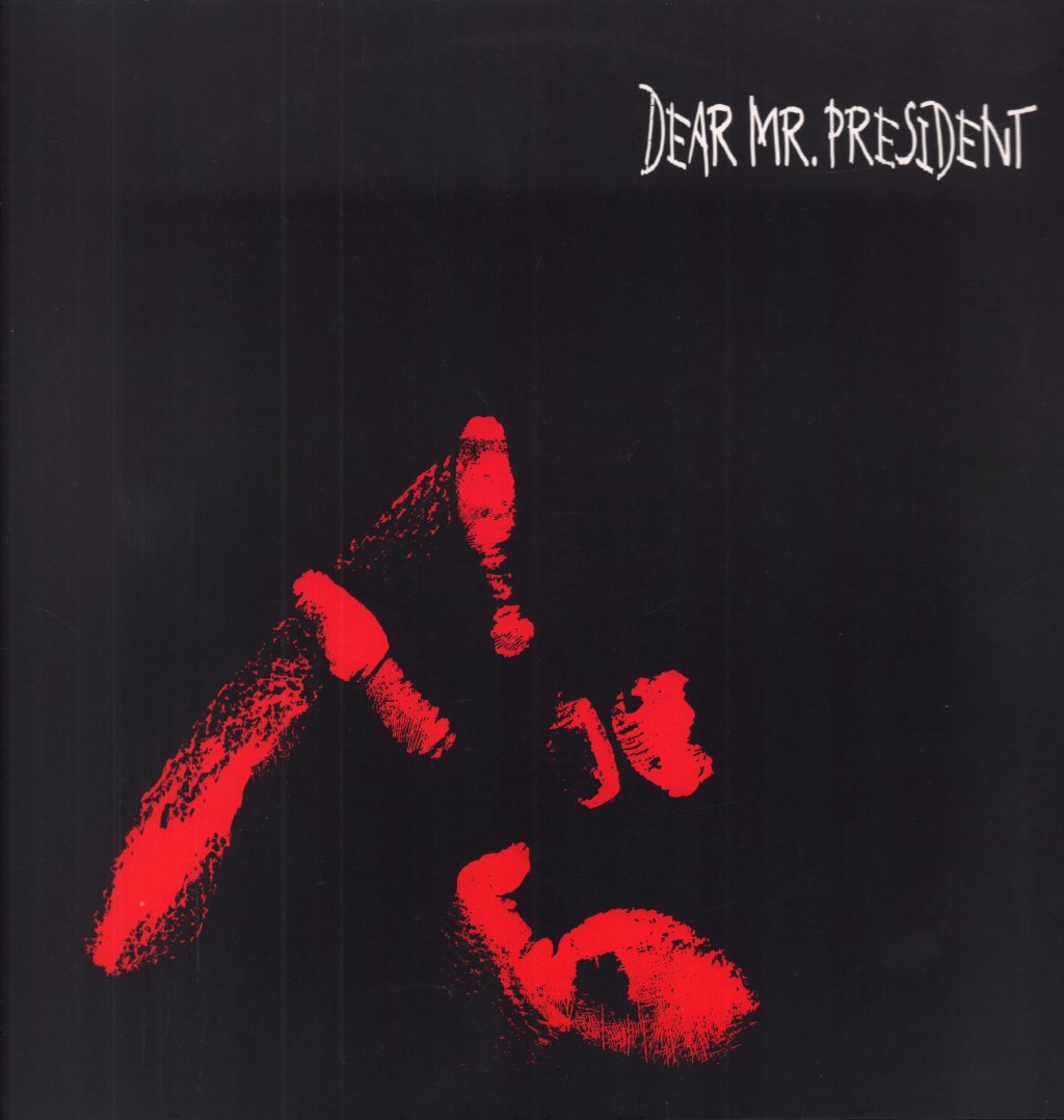 Dear Mr President - Dear Mr President - Lp