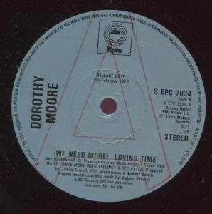 Dorothy Moore - We Need More Loving Time - 7 Inch
