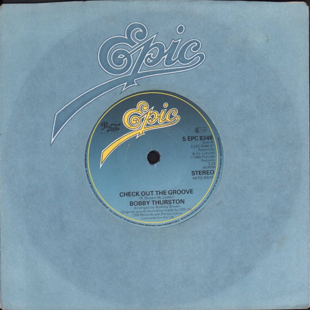 Bobby Thurston - Check Out The Groove - 7 Inch