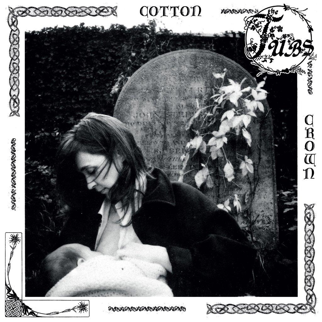 Tubs - Cotton Crown - Lp