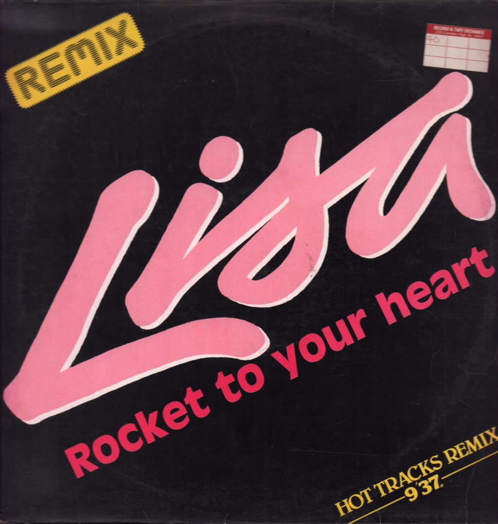 Lisa - Rocket To Your Heart (Hot Tracks Remix) - 12 Inch