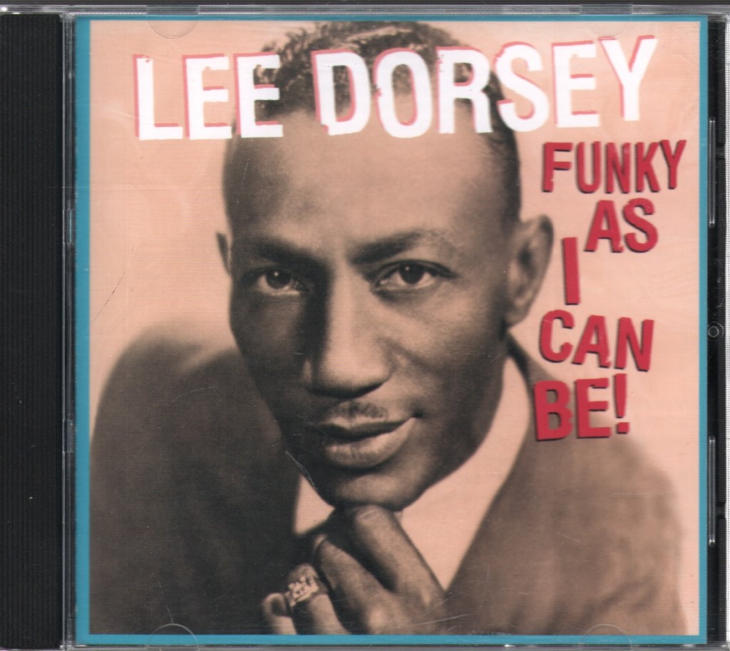 Lee Dorsey - Funky As I Can Be! - Cd