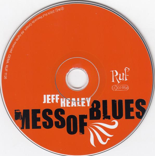 Jeff Healey - Mess Of Blues - Cd