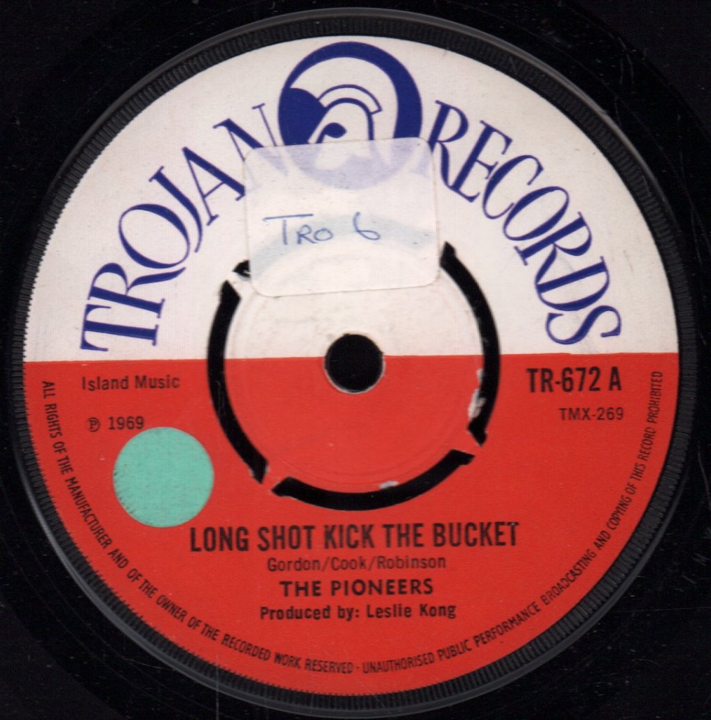 Pioneers (Reggae Group) - Long Shot Kick The Bucket - 7 Inch