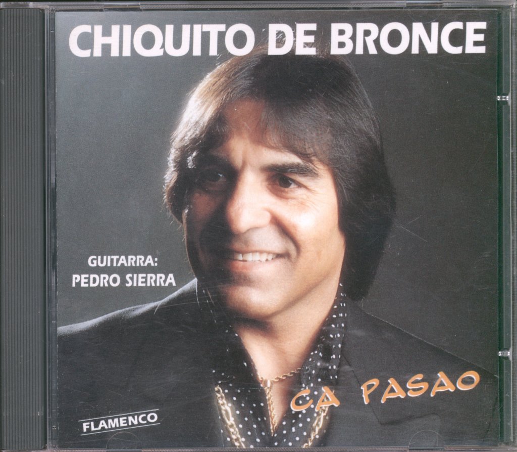 Chiquito De Bronce - Ca Pasao - Cd