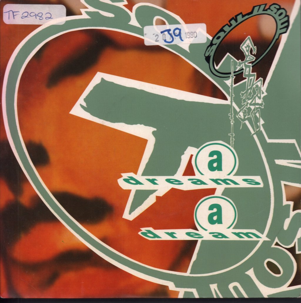 Soul II Soul - A Dreams A Dream - 7 Inch