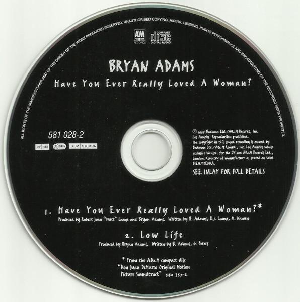 Bryan Adams - Have You Ever Really Loved A Woman? - Cd