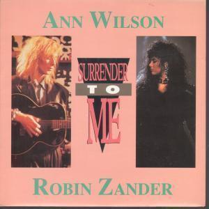 Ann Wilson And Robin Zander - Surrender To Me - 7 Inch