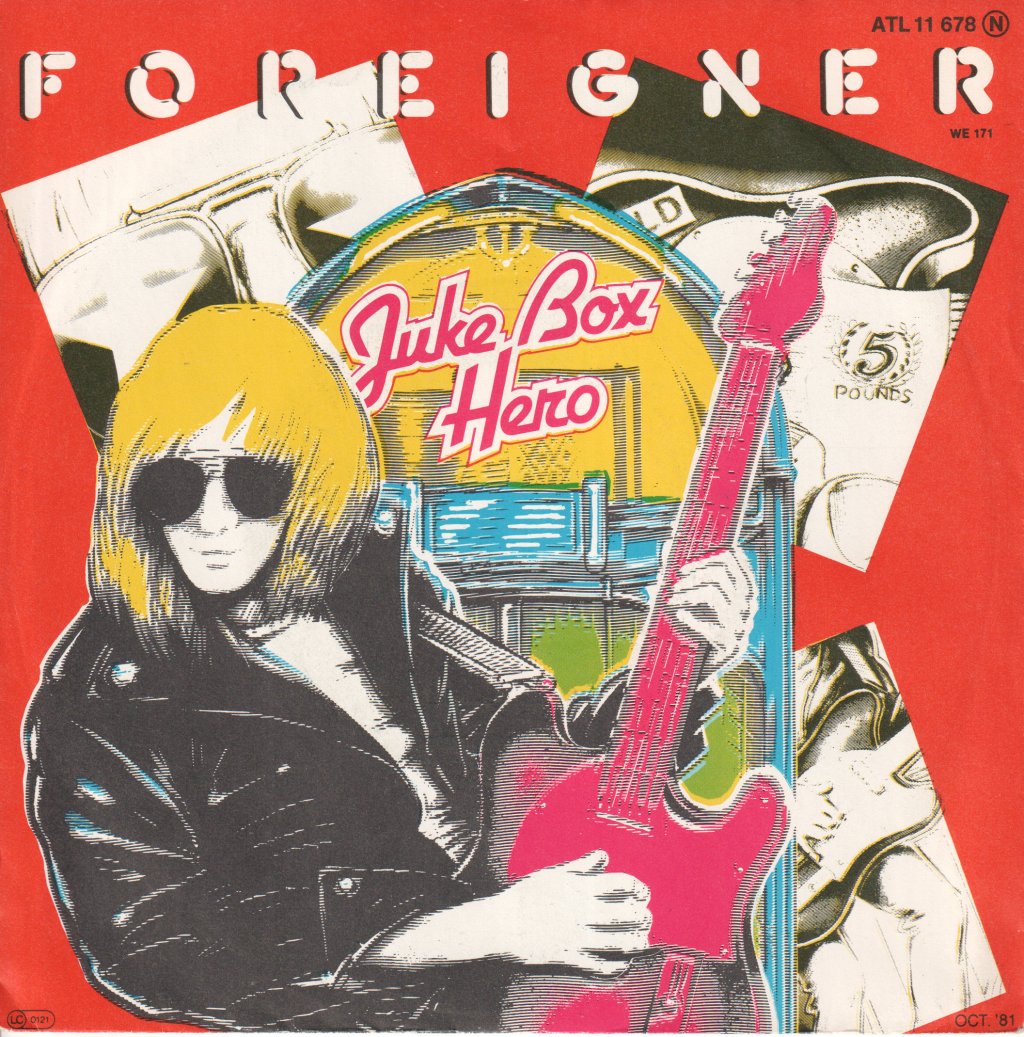 Foreigner - Juke Box Hero - 7 Inch