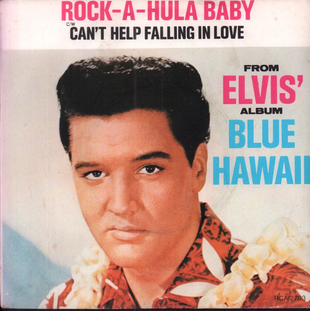 Elvis Presley - Rock A Hula Baby - 7 Inch