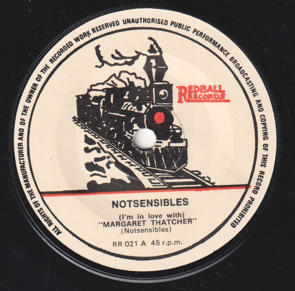 Notsensibles - I'm In Love With Margaret Thatcher - 7 Inch