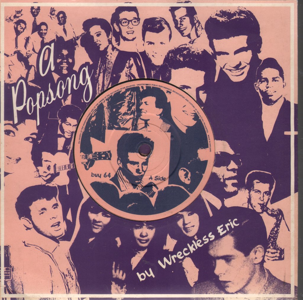 Wreckless Eric - A Popsong - 7 Inch