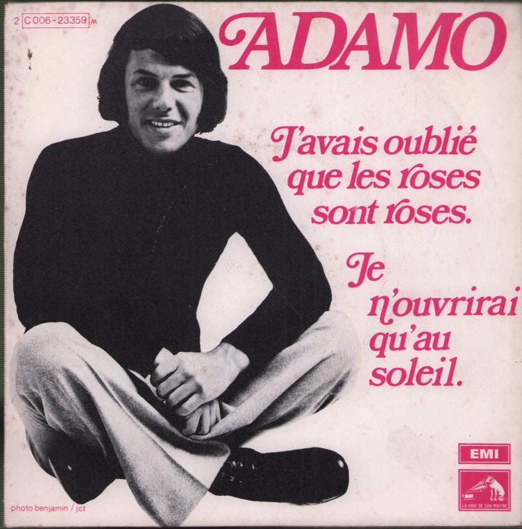 Adamo - J'avais Oublie Que Les Roses Sont Roses - 7 Inch