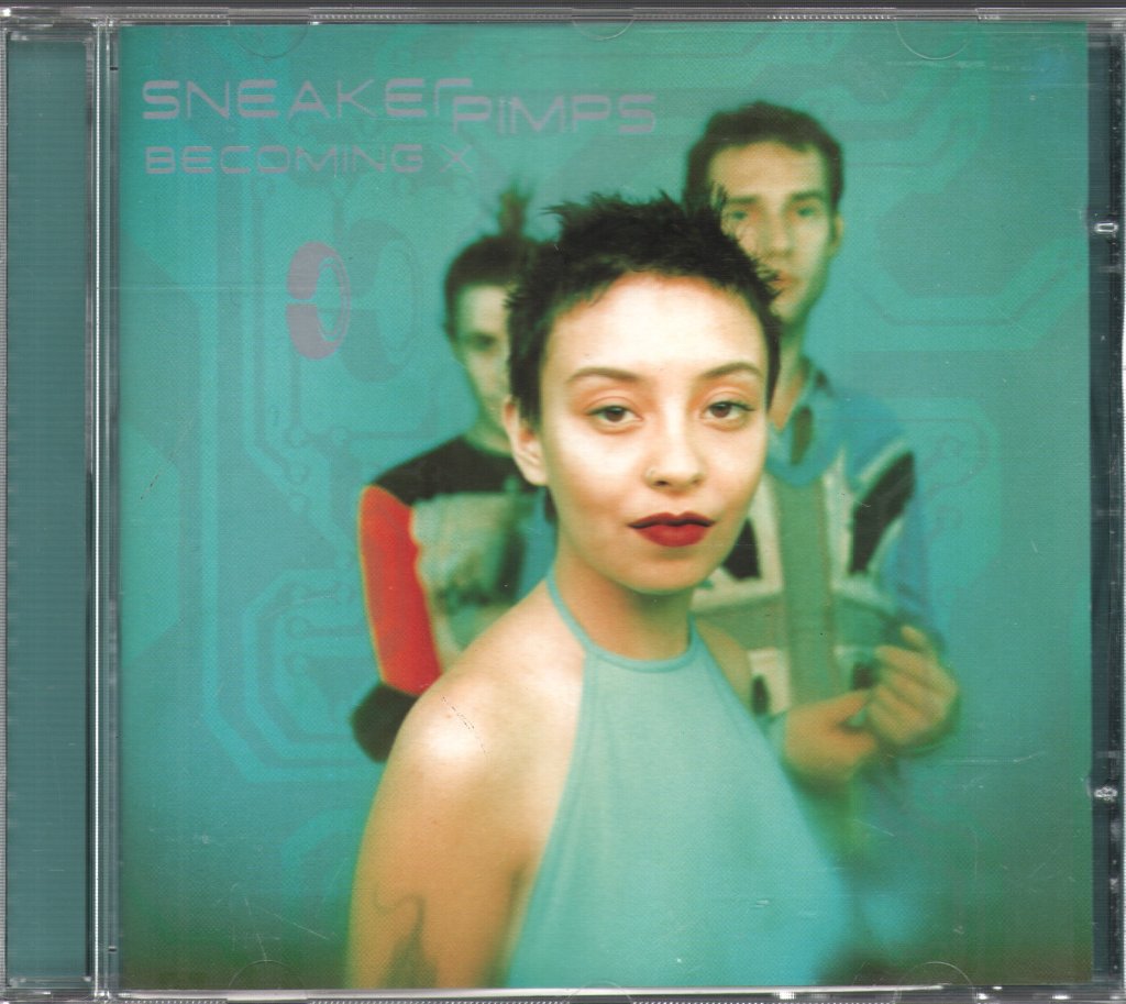 Sneaker Pimps - Becoming X - Cd