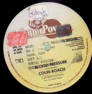 Colin Roach/Leroy Smart - Blood Pressure/Never Get Swell Headed - 12 Inch