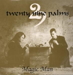 29 Palms - Magic Man - 12 Inch