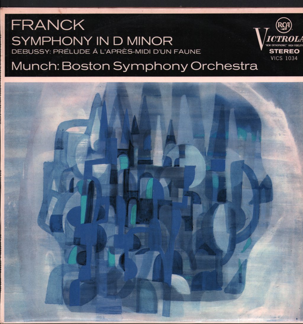 Charles Munch / Boston Symphony Orchestra - Franck - Symphony In D Minor / Debussy - Prélude À L'Après-Midi D'Un Faune - Lp