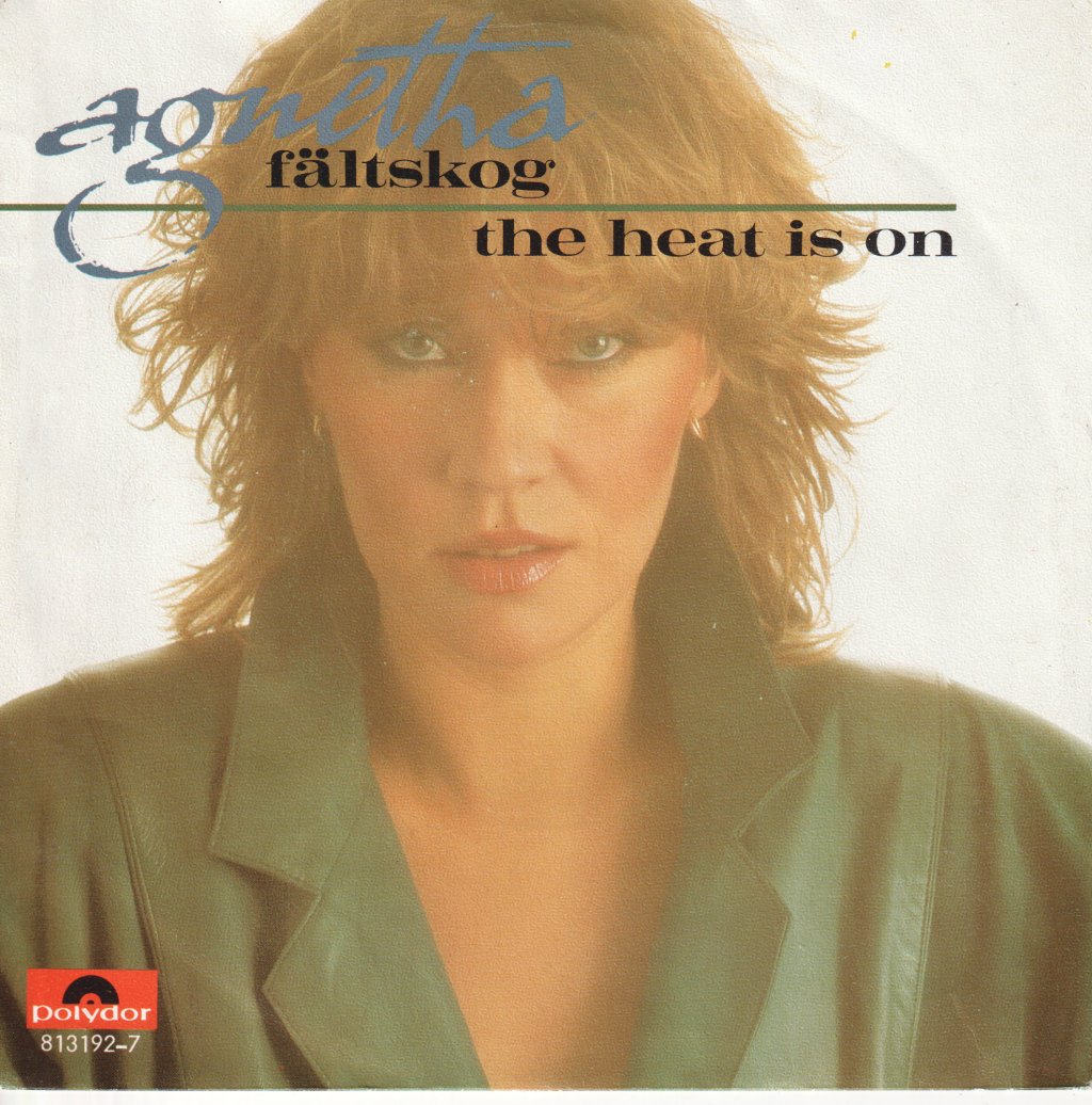 Agnetha Fältskog - Heat Is On - 7 Inch