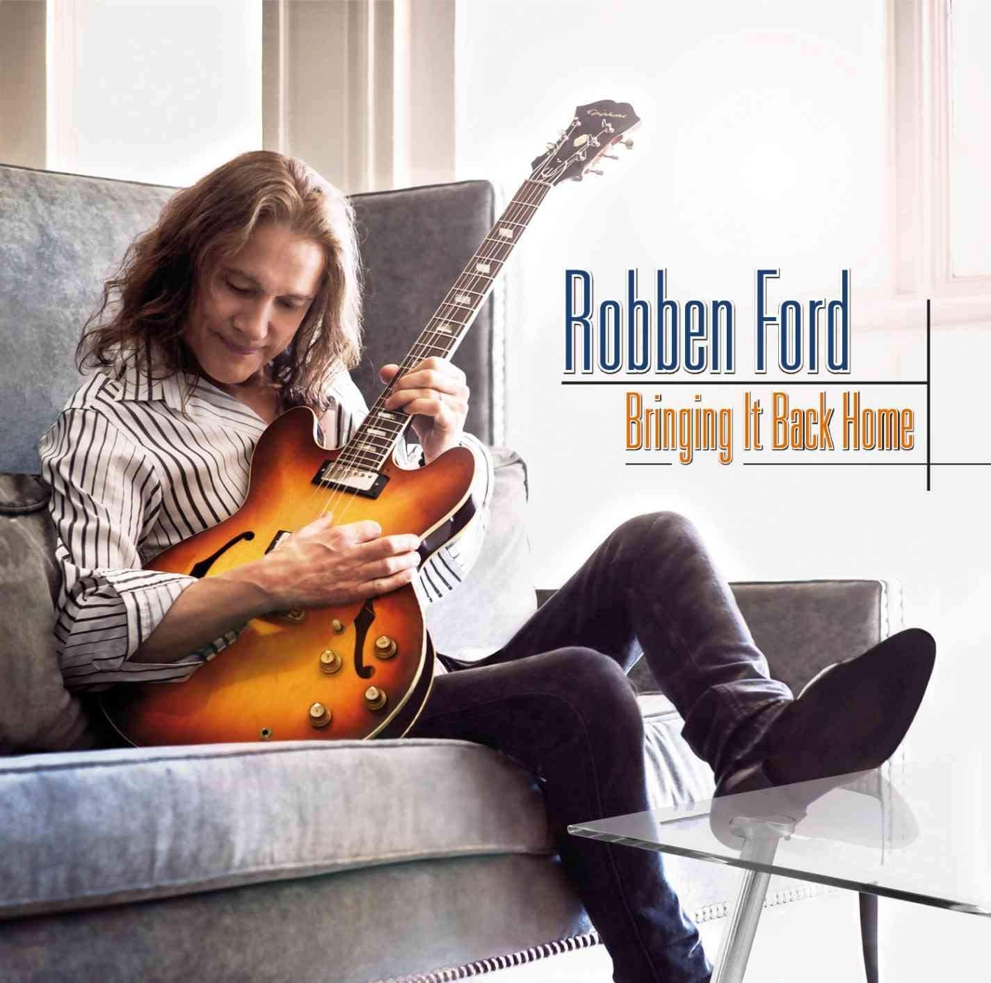 Robben Ford - Bringing It Back Home - Cd